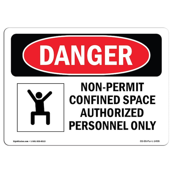 Signmission OSHA Danger Sign, Non-Permit Confined Space, 10in X 7in Decal, 10" W, 7" H, Landscape OS-DS-D-710-L-1498 - main